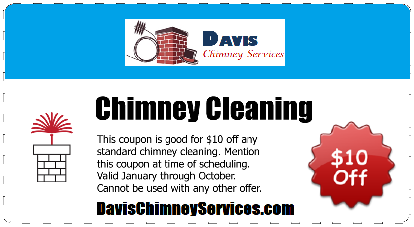 Davis Chimney Cleaning Coupon - $10 OFF